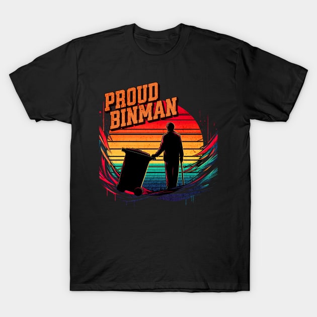 Proud Binman Untold Heroes Design T-Shirt by Miami Neon Designs